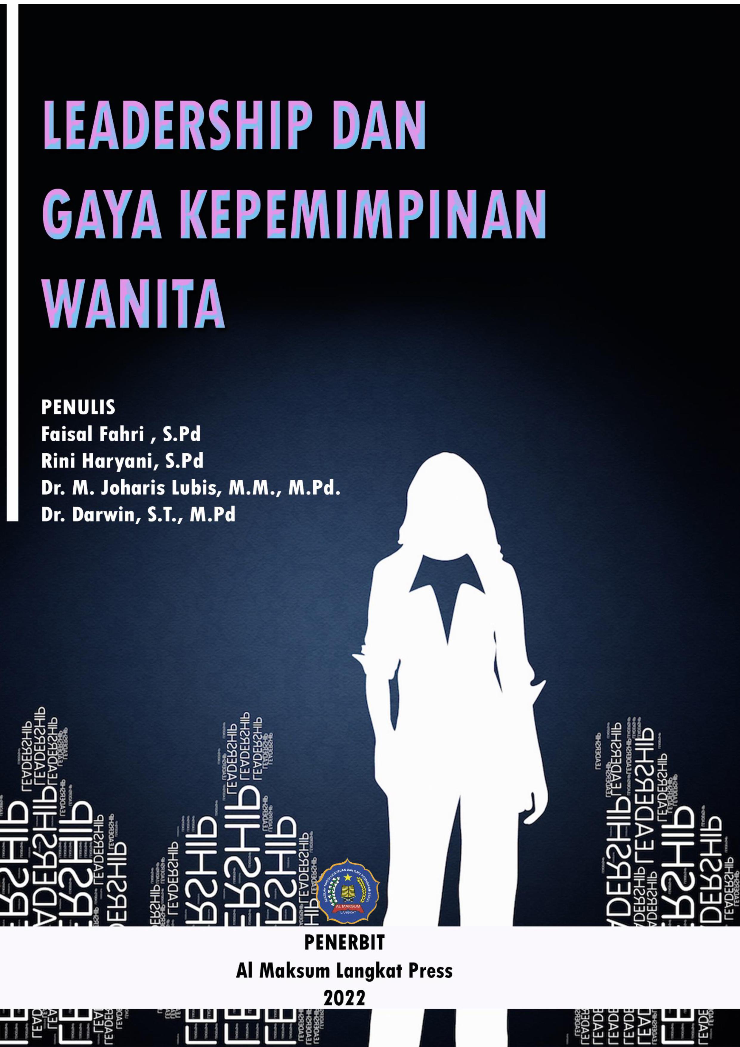 LEADERSHIP DAN GAYA KEPEMIMPINAN WANITA
